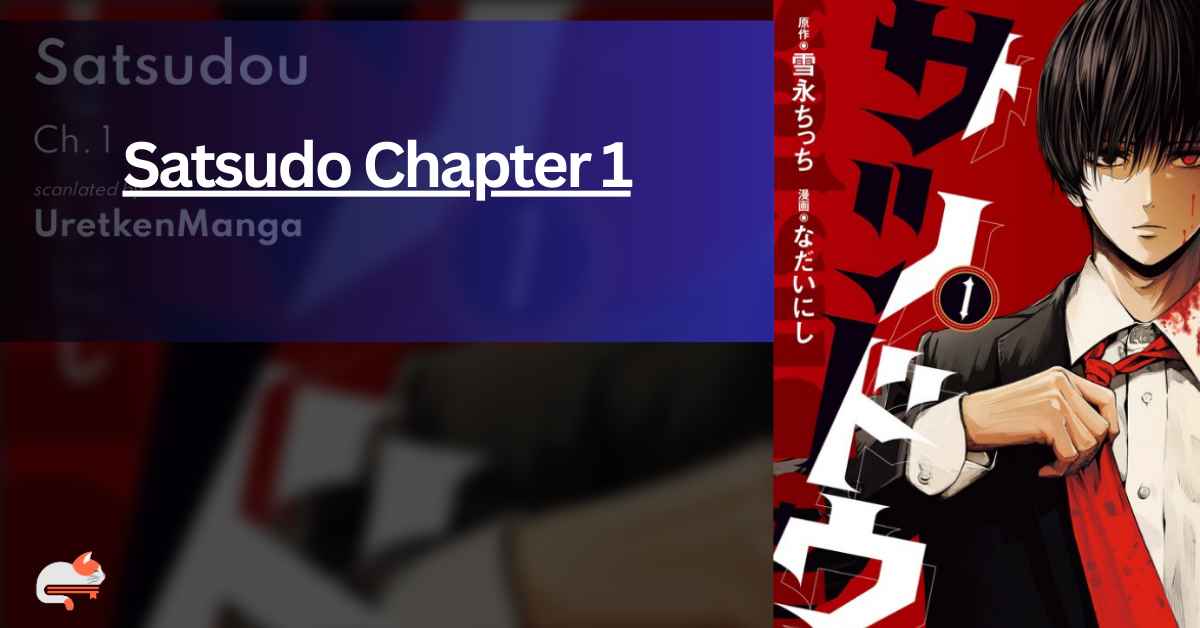 Satsudo Chapter 1