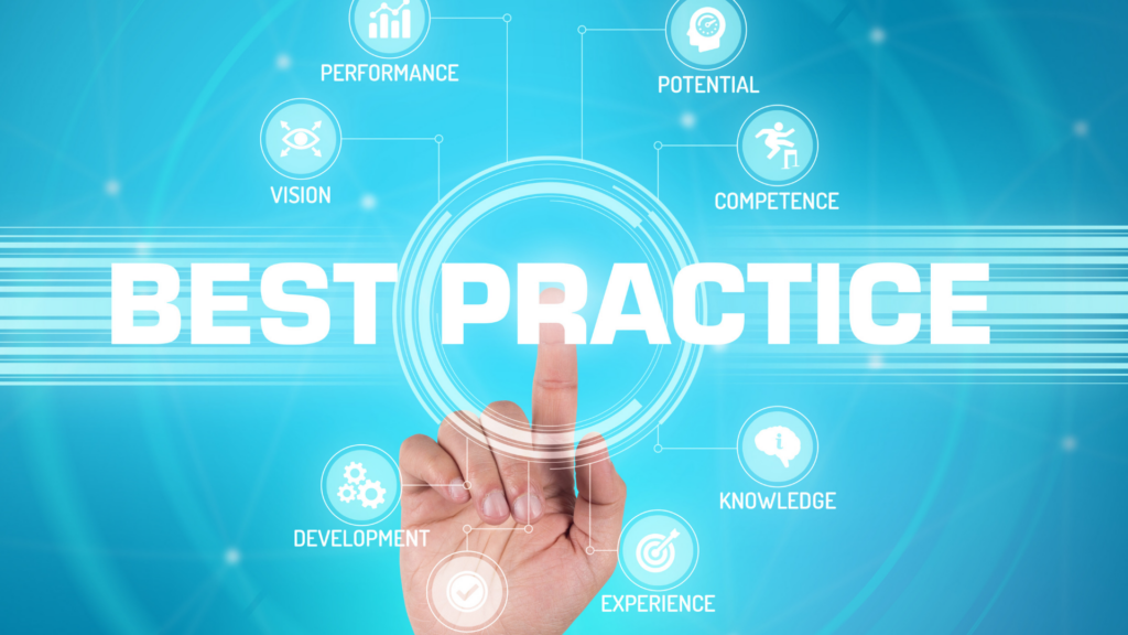 Implementing Best Practices: