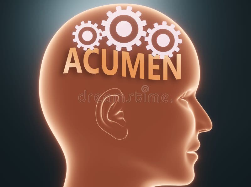 Definition of Acúmen: