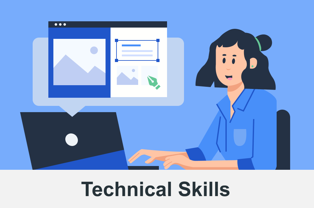 Assess Technical Skills: