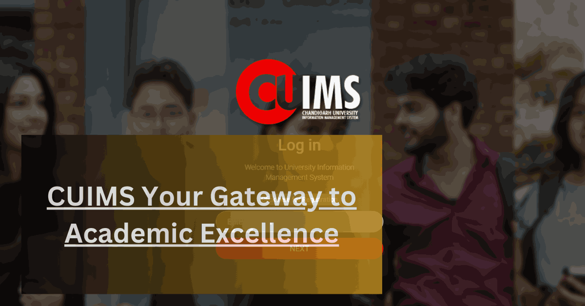 CUIMS Your Gateway to Academic Excellence