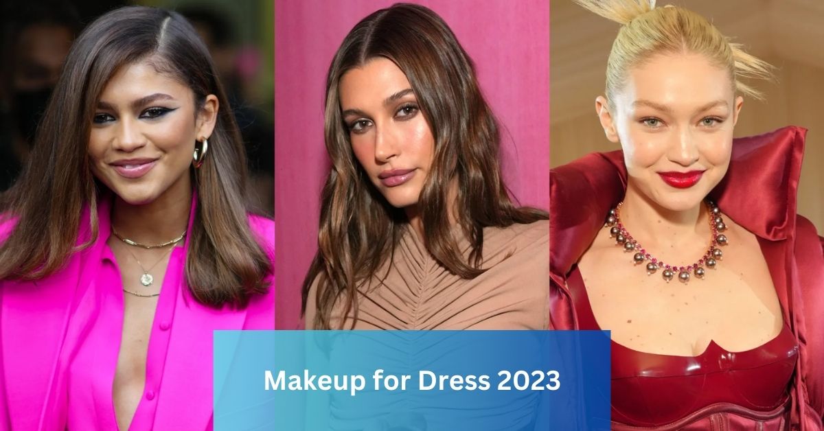 Makeup for Dress 2023: Tips and Trends for the Perfect Look