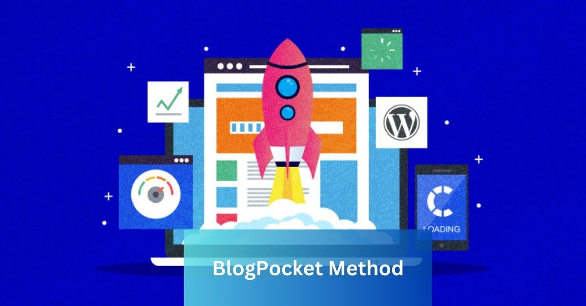 Boost Your WordPress Website's Performance with the BlogPocket Method